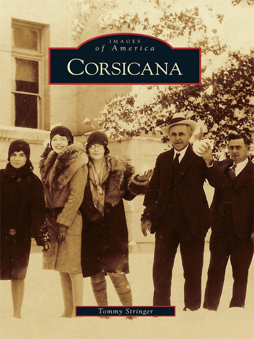 Title details for Corsicana by Dr. Tommy Stringer - Available
